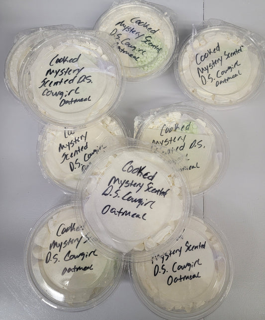 4 for $40 cooked Mystery Scented Cowgirl Oatmeal